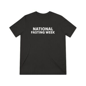 National Fasting Week Unisex Triblend Tee